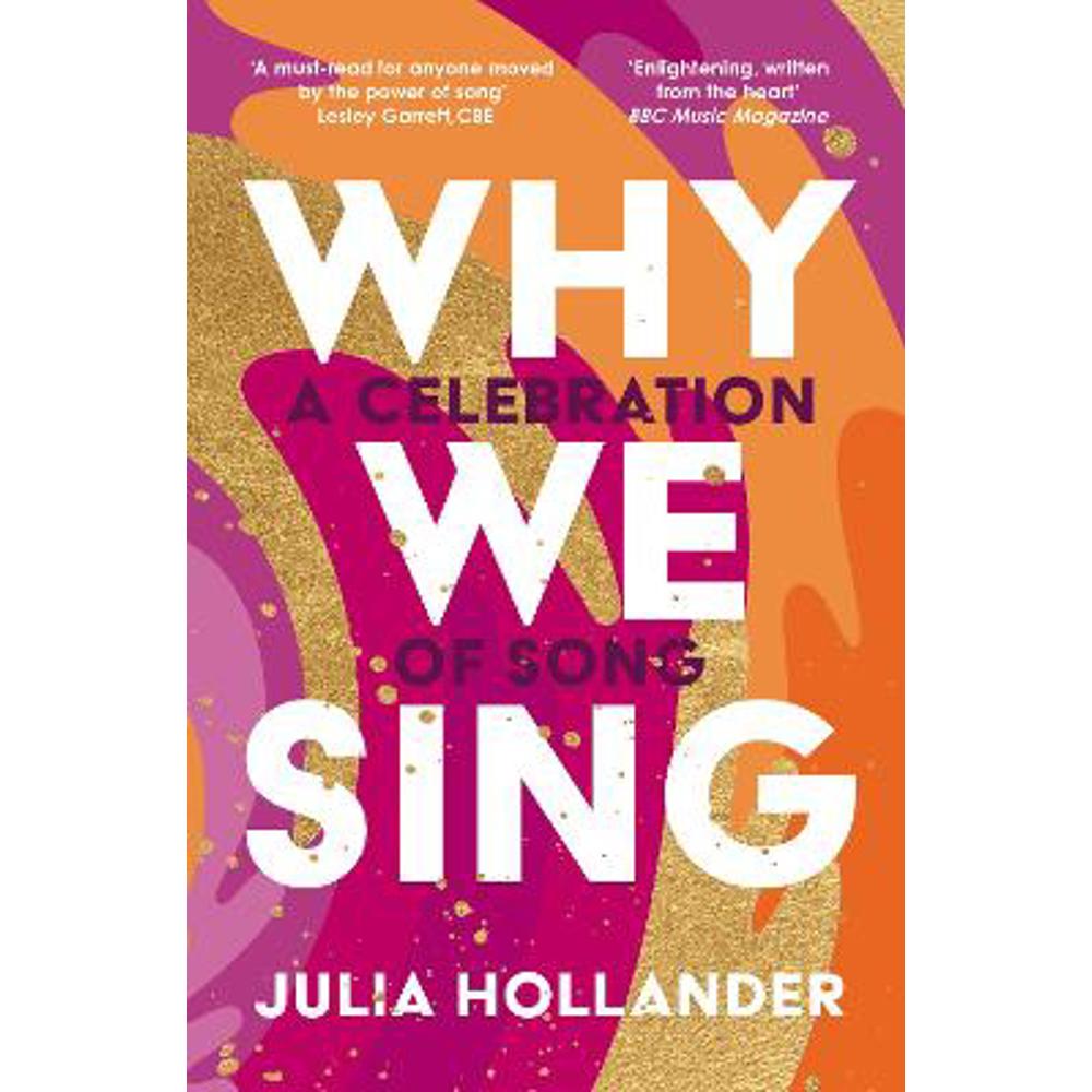 Why We Sing (Paperback) - Julia Hollander